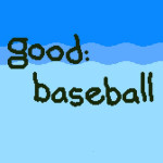 Play Good Baseball now!