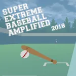 Super Extreme Baseball Amplified 2018